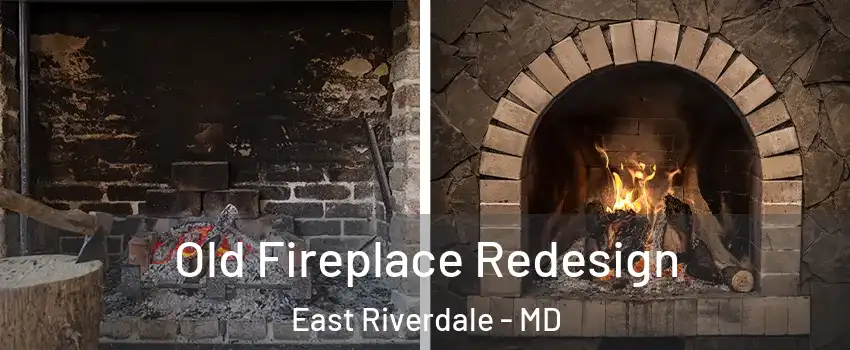  Old Fireplace Redesign East Riverdale - MD